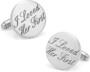 Cufflinks, Inc. Wedding Series I Loved Her First Cufflinks