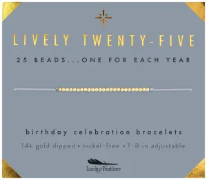 Milestone Birthday Bracelet - Twenty Five
